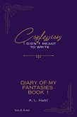 Diary of my Fantasies - Book 1 (Confessions I didn't meant to write, #1) (eBook, ePUB)
