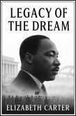 Legacy of the Dream (eBook, ePUB)