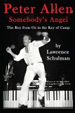 Peter Allen: Somebody's Angel - The Boy from Oz in the Key of Camp (eBook, ePUB)