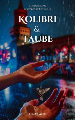 Kolibri & Taube (eBook, ePUB) - Lang, Lena
