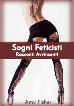 Cover Sogni Feticisti (eBook, ePUB)