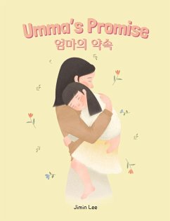 Cover Umma's Promise ¿¿¿ ¿¿ (Korean English Children's Book, #6) (eBook, ePUB)