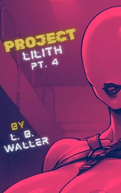 Cover Project Lilith (Part 4) (eBook, ePUB)