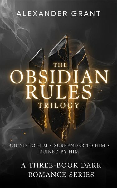 The Obsidian Rules Trilogy (eBook, ePUB)