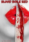 Blood Boils Red (eBook, ePUB)