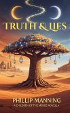 Truth and Lies (A Children Of The Merge Novella, #1) (eBook, ePUB)