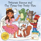 Princess Sienna and The Three-Day Potty Plan (eBook, ePUB)