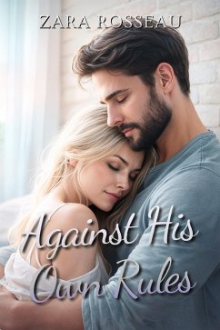 Cover Against His Own Rules (eBook, ePUB)