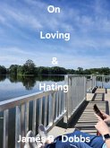 On Loving & Hating (Poetry Volume, #17) (eBook, ePUB)