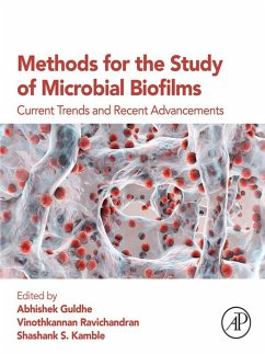 Methods for the Study of Microbial Biofilms (eBook, ePUB)