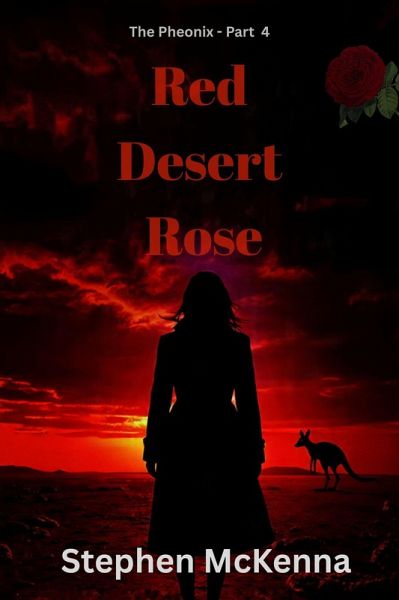 Red Desert Rose (The Pheonix, #4) (eBook, ePUB)