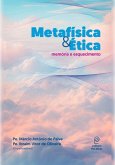 Metafísica & Ética (eBook, ePUB) Metafísica & Ética (eBook, ePUB)