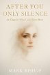 After You Only Silence: An Elegy for... - Bild 1