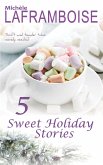 5 Sweet Holiday Tales (eBook, ePUB)