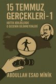 15 Temmuz Gerçekleri -1 (eBook, ePUB) 15 Temmuz Gerçekleri -1 (eBook, ePUB)