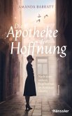 Die Apotheke der Hoffnung (eBook, ePUB)