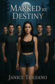 Marked by Destiny (eBook, ePUB)