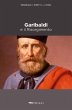 Garibaldi e il Risorgimento (eBook,... - Bild 1