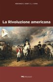 La Rivoluzione americana (eBook, ePUB)