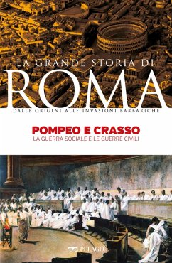 Pompeo e Crasso (eBook, ePUB) - Todisco, Elisabetta; Aa. Vv.