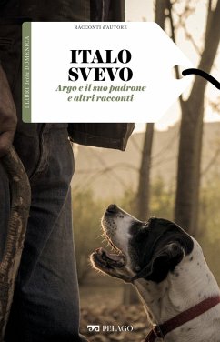 Argo e il suo padrone e altri racconti (eBook, ePUB) - Svevo, Italo