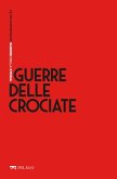 Guerre delle Crociate (eBook, ePUB)