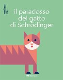 Il paradosso del gatto di Schrödinger (eBook, ePUB)