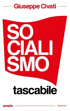 Socialismo tascabile (eBook, ePUB) - Civati, Giuseppe