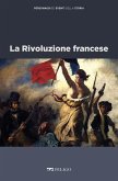 La Rivoluzione francese (eBook, ePUB)