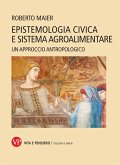 Epistemologia civica e sistema agroalimentare (eBook, PDF)