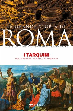I Tarquini (eBook, ePUB) - Tassi Scandone, Elena; Aa. Vv.