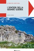 Le trincee del Monte Zugna (eBook, ePUB)