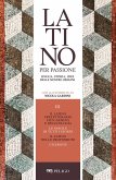 Il latino preletterario dei carmina e degli elogia. Le parole di tutti i giorni. Il latino nelle professioni. Cicerone (eBook, ePUB)
