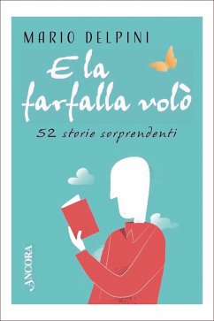 Cover E la farfalla volò (eBook, PDF)
