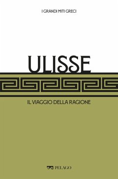 Ulisse (eBook, ePUB) - Beta, Simone; Marfé, Luigi; Aa. Vv.
