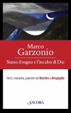 Siamo il sogno e l'incubo di Dio (eBook, PDF)