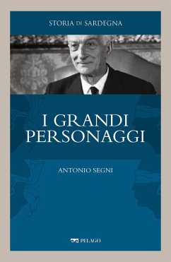 Antonio Segni (eBook, ePUB) - Paraboschi, Elisabetta; Aa. Vv.