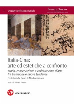 Cover Italia-Cina: arte ed estetiche a confronto. Storia, conservazione e collezionismo d'arte fra tradizione e nuove tendenze. Quaderni dell'Istituto Toniolo, n. 1 (eBook, PDF)