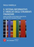 Il sistema informativo e i mercati degli strumenti finanziari (eBook, PDF)