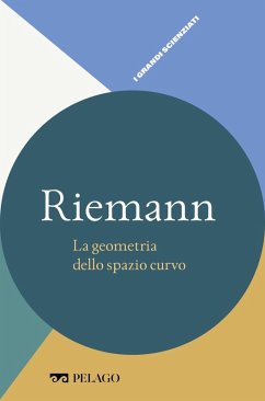 Riemann - La geometria dello spazio curvo (eBook, ePUB) - Cogliati, Alberto; Aa. Vv.