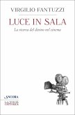 Luce in sala (eBook, ePUB)