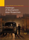Challenges of Development: Asian Perspectives (eBook, PDF) Challenges of Development: Asian Perspectives (eBook, PDF)