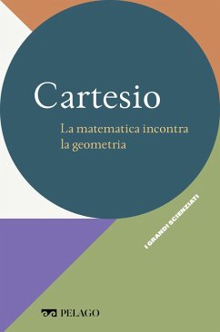 Cover Cartesio - La matematica incontra la geometria (eBook, ePUB)