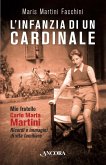 L'infanzia di un cardinale (eBook, ePUB)
