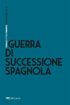 Cover Guerra di Successione spagnola (eBook, ePUB)