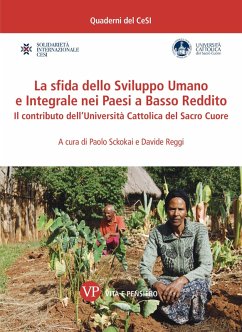 La sfida dello Sviluppo Umano e Integrale nei Paesi a Basso Reddito (eBook, PDF) - Sckokai, Paolo; Reggi, Davide