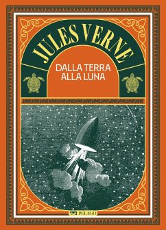 Dalla Terra alla Luna (eBook, ePUB) - Verne, Jules