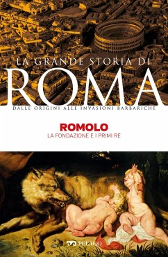 Romolo (eBook, ePUB) - Felici, Maurilio; Aa. Vv.