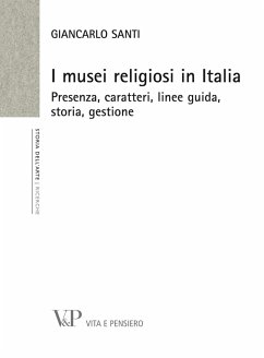 Cover I musei religiosi in Italia. Presenza, caratteri, linee guida, storia, gestione (eBook, PDF)