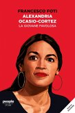 Alexandria Ocasio-Cortez. La giovane favolosa (nuova edizione) (eBook, ePUB)
